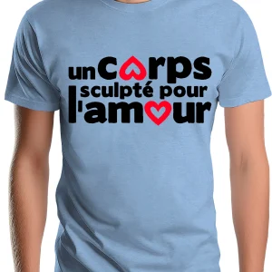 T-Shirt Homme Un Corps Sculpté Pour L'amour