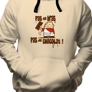 Sweat Adulte Pas De Bras Pas De Chocolat