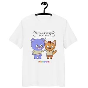 "Tu veux être mon beau-fils?" - Mininours Collector 4 - T-shirt unisexe en coton biologique