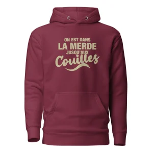 Dans la merde - Sweat à Capuche Unisexe