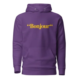 "Bonjour" - Sweat à Capuche Unisexe